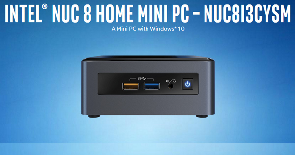 Crimson Canyon: Intel NUC Kit NUC8i3CYSM